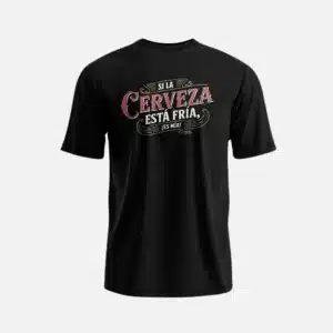 camiseta si la cerveza está fría es mía - camisetas originales